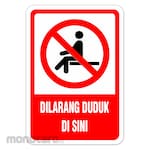 RGP Sign Dilarang Duduk Disini