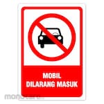 RGP Sign Mobil Dilarang Masuk