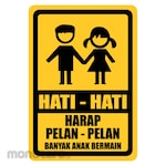 RGP Sign Pelan Pelan Banyak Anak