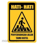 RGP Sign Penyebrangan Tamu Hotel