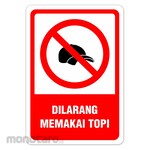 RGP Sign Dilarang Memakai Topi