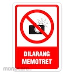 RGP Sign Dilarang Memotret