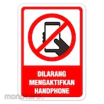 RGP Sign Dilarang Mengaktifkan Handphone