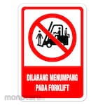 RGP Sign Dilarang Menumpang Forklift