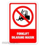 RGP Sign Forklift Dilarang Masuk