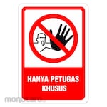 RGP Sign Hanya Petugas Khusus