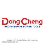 Dongcheng Housing for Cut Off Machine