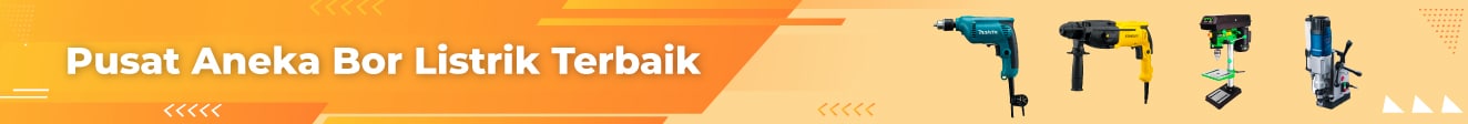 Rekomendasi Bor Listrik