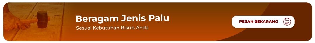 Beragam Jenis Palu Sesuai Kebutuhan Anda 