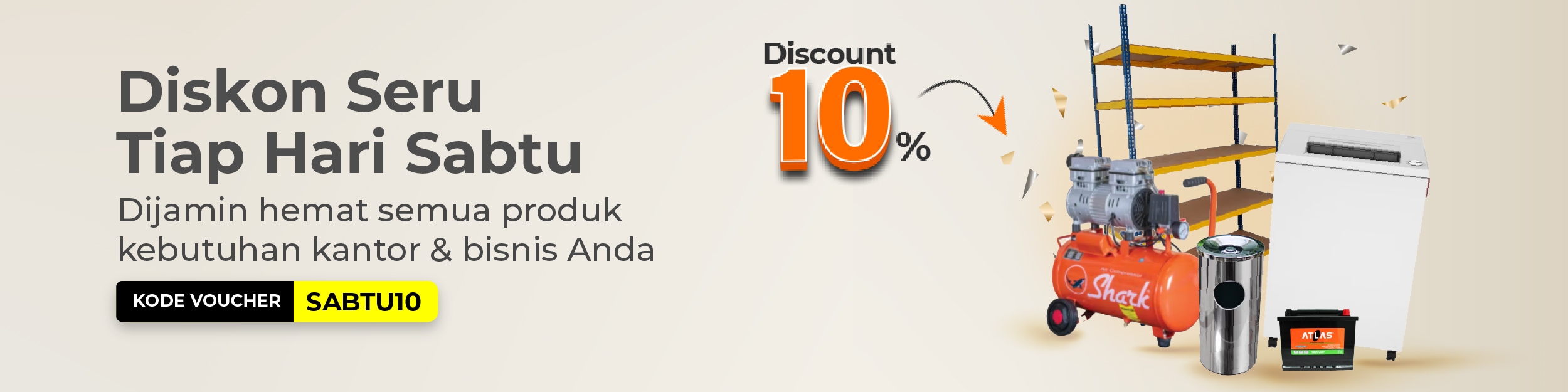 Sabtu hemat Diskon 10%
